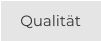 Qualität